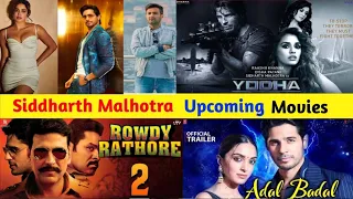 07 SIDHARTH MALHOTRA Upcoming Movies List 2024-25 With Release Date & Cast l Indian Police Force |