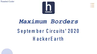 Maximum Borders | September Circuits '20 | HackerEarth