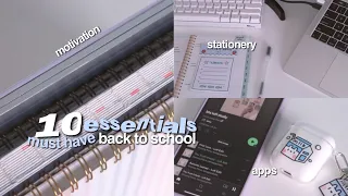 10 must-have back to school essentials 🖥 apps, stationery, motivation