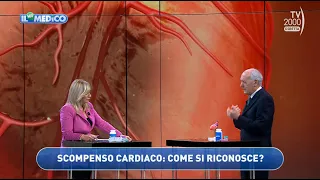 Il mio medico (TV2000) - Le nuove terapie per lo scompenso cardiaco