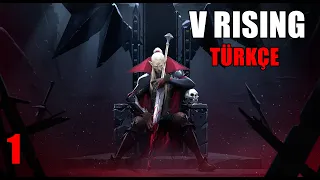 Bir Vampirin Hayatta Kalma Savaşı - V Rising - Türkçe (2K) # 1