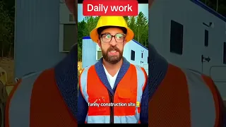 Daily Work Funny Construction Site #foryou #youtubeshorts #shorts #funny #youtuber