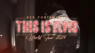 𝘽𝙀𝙉 𝙋𝙊𝙍𝙏𝙎𝙈𝙊𝙐𝙏𝙃 - This is Elvis - 2024 Promo