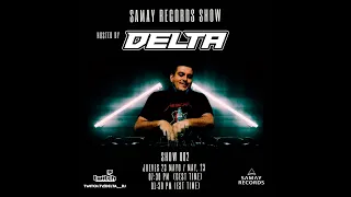 Delta - Samay Records Show #002