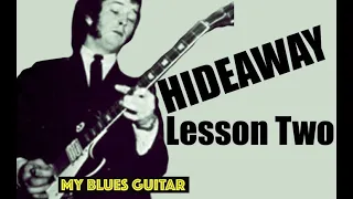 HIDEAWAY :: Guitar Lesson 2 of 9 :: John Mayall and the Bluesbreakers with Eric Clapton