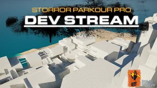 STORROR PARKOUR PRO | Dev Stream #396 - Shall we hit up some challenges quick?