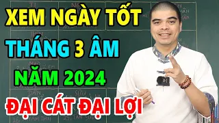 6 Ngày tốt tháng 3 Âm Lịch năm 2024 Giáp Thìn: Động Thổ, Khai Trương, Cưới Hỏi... Tốt mọi việc