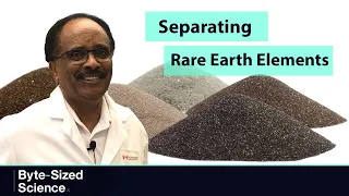 Separating Rare Earth Elements (Byte-sized Science)