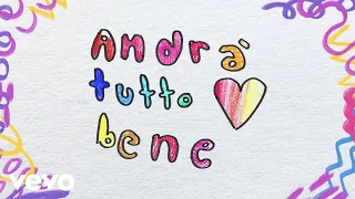 Elisa - Andrà Tutto Bene (Lyric Video) ft. Tommaso Paradiso