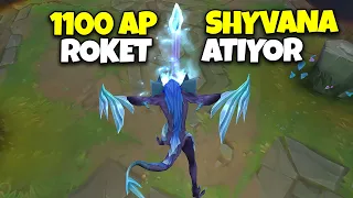 Shyvana : 1000Ap'den Sonra Roket Attığımı biliyor muydun?