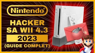 Guide Complet Comment Hacker sa Nintendo Wii version 4.3 en 2023 [FR]