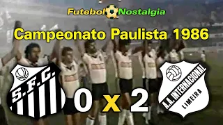 Santos 0 x 2 Inter de Limeira - 24-08-1986 ( Campeonato Paulista )