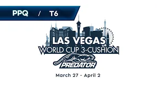 [Table 6] Las Vegas World Cup 3-Cushion 2022 - PPQ