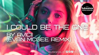 Avicii - I Could Be The One (Evan McGee Remix)