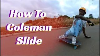 How to Coleman slide (heelside/frontside pendulum slide)