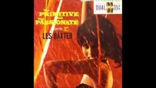 Les Baxter - A Taste Of Honey