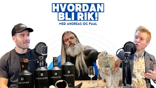 Hvordan Bli Rik! EP6 - Stig Bareksten, verdens beste gin