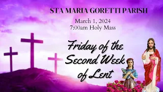 March 1, 2024 / Friday of the Second Week of Lent.