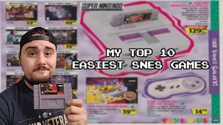 My Top 10 Easy SNES Games!