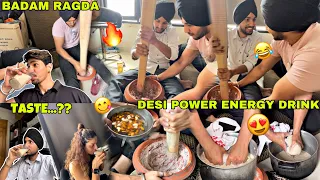 BADAM RAGDA ਸ਼ਰਦਾਈ🥛With Friends♥️|Desi Power Energy Drink🔥| Funny Vlog😂🔥