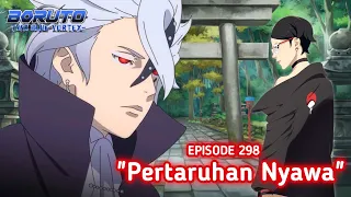 Boruto Episode 298 Subtittle Indonesian New -Boruto Two Blue Vortex Part 7 "Pertaruhan Nyawa"