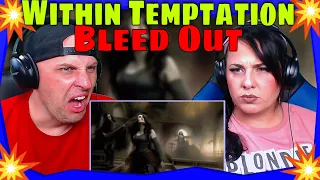 First Time Hearing Bleed Out by Within Temptation (official music video) THE WOLF HUNTERZ REACTIONS