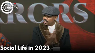 Smoke & Mirrors | Social Life in 2023 | Behind The Camera