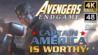 Avengers Endgame: CAPTAIN AMERICA IS WORTHY (Remastered to 4K/48fps HD)