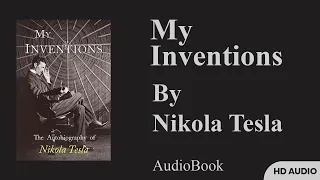 My Inventions by Nikola Tesla