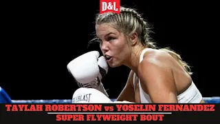 Taylah Robertson vs. Yoselin Fernandez | Womens IBF Super Flyweight World Youth Title