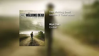 Wye Oak - Civilian (Instrumental) The Walking Dead [Season 2] Trailer Version