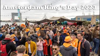 King's Day (Koningsdag) in Amsterdam North 2023 Street Party & Flea Markets | NDSM 4K Vlog