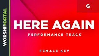 Here Again - Female Key - G - Performance Track
