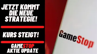 Gamestop Aktie Update - Kurs steigt heute! Wird die neue Strategie zum Erfolg?