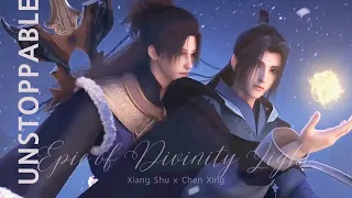[AMV]  Xiang Shu x Chen Xing | Epic of Divinity Light | ﻿Unstoppable