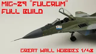 FULL VIDEO BUILD GWH 1/48 MIG-29 FULCRUM