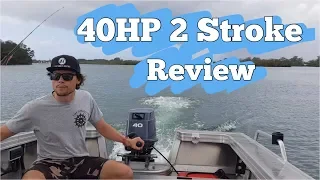 2019 New Yamaha 40 HP 2 Stroke Power Tinny Review