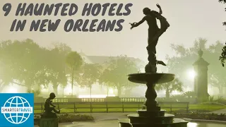 9 Haunted Hotels in New Orleans | SmarterTravel