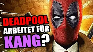 Deadpool wird für KANG das X-MEN Universum AUSLÖSCHEN! [FAN THEORIE]