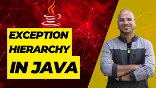 #79  Exception Hierarchy in Java