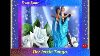 Frans  Bauer   Der  letzte Tango