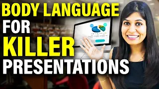 BODY LANGUAGE FOR KILLER PRESENTATIONS! 🔥