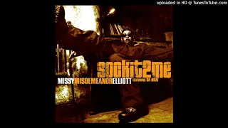 Missy Elliott - Sock It 2 Me (Radio Edit Without Rap)