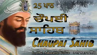 Chaupai Sahib Path 25 Full | Vol 135 | Chaupai Path Fast | Chaupai Sahib Path | Bhai Avtar Singh.
