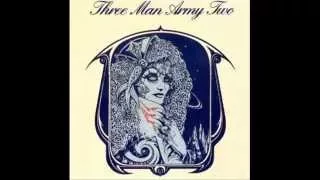 Three Man Army -  Burning Angel