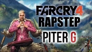 Descarga Far Cry 4 Rapstep Play - Piter G.