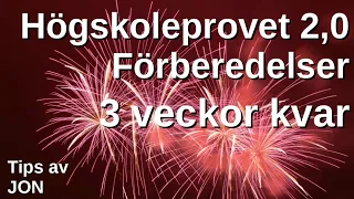 HP 2,0 Förberedelser till högskoleprovet med Jon. 3 veckor kvar