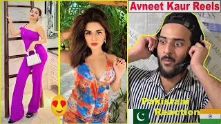 Avneet Kaur Hor Reels Reaction | Pakistani Reaction | Indian Actress Reels 2022