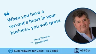 Embracing a Servant's Heart in Business: Insights from Steve Ramona