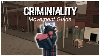 Svn's Movement Guide | Criminality